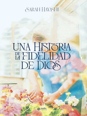cover image of Una historia de la fidelidad de Dios